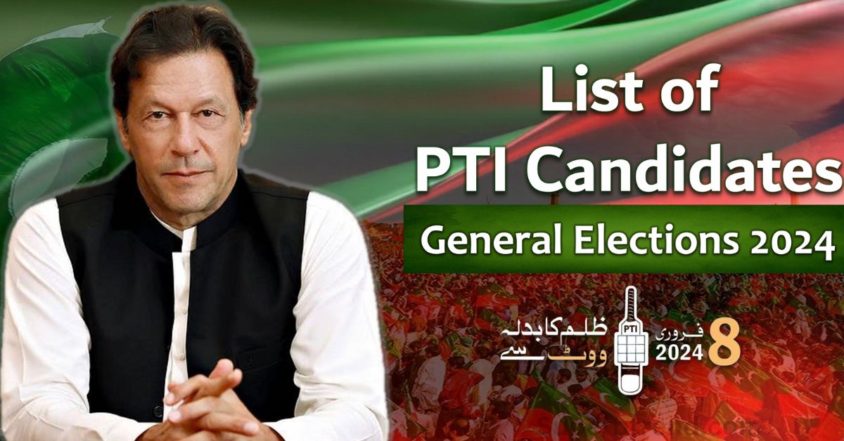 PTI Election Candidates 2024 complete list in pdf format